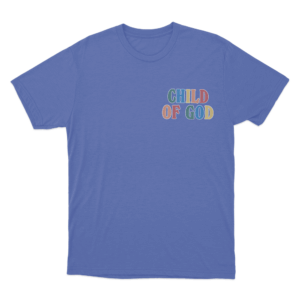 Colorful Child of God T Shirt Blue